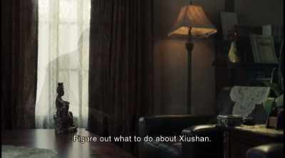 Figure out what to do about Xiushan. - The Bold, the Corrupt and the Beautiful