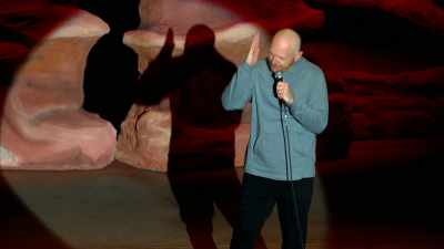 Final answer, final answer,
show me "lesbian." - Bill Burr: Live at Red Rocks