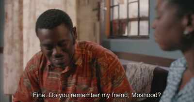 Fine. Do you remember my friend, Moshood? - Swallow