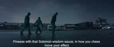 Finesse with that Solomon wisdom sauce, in how you chess
move your effect. - Gereza