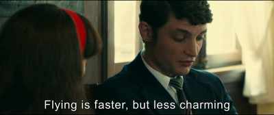 Flying is faster, but less charming. - An Impossible Love