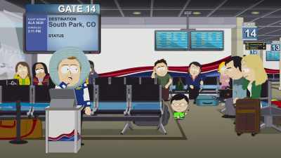 For those of you waiting
for the connecting flight - South Park: Post COVID: The Return of COVID