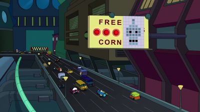 Free corn?
Well, that'll suit me
just fine. - Futurama