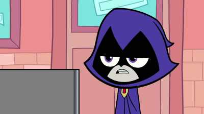 Friend Raven, if you are having
the trouble with your powers, - Teen Titans Go! Vs  Teen Titans