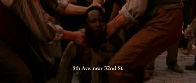 From 21st: There is an attack on the colored people in Second Avenue... - Gangs of New York