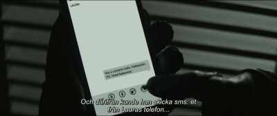 From there he could send
the message from Laura's phone... - The Invisible Guest