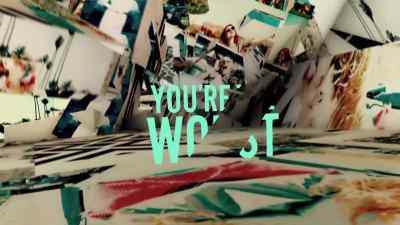 FXX presentsYou're the Worst. - You're the Worst