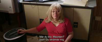 [gasps] Josh,
you gave me a fright. - Goldstone