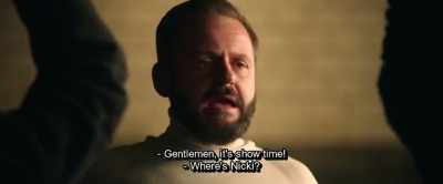 - Gentlemen, it's show time!
- Where's Nicki? - Hot Dog