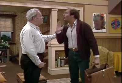 Get away from me huh - All in the Family