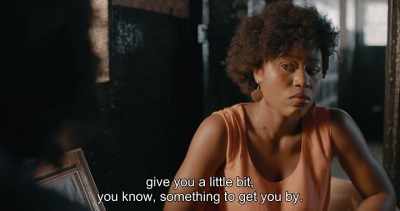 Give you a little bit,
you know, something to get you by. - Swallow