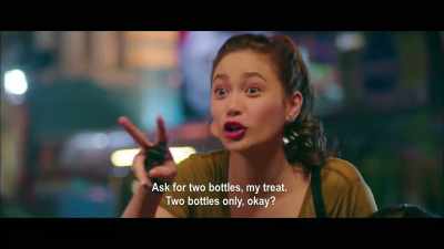 Go to Aling Itang and ask for two bottles,
my treat. - Always Be My Maybe