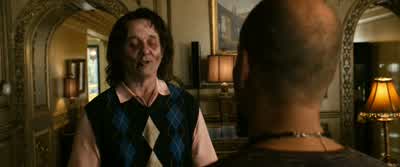 Goddamn it Bill fucking MurrayI had to get that out I don't mean to gushThis is so surreal I mean You probably get this all the time well maybe not latelybut I'm such a huge fan of yoursI've seen everyone of your movies a million timesI even love your - Zombieland
