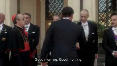 Good morning. Good morning. - The Young Pope
