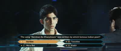 Guess what. - Slumdog Millionaire