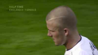 HALFTIME
ENGLAND 0 - 1 GREECE - Beckham