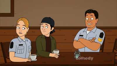 Hank's right. General niceness
is not in Oscar's profile. - Corner Gas Animated