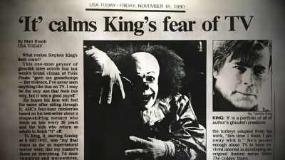 Have this King first piece for
TV as a mini-series - Pennywise: The Story of IT