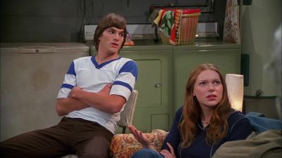 Have you suddenly become the stupidest man ever - That '70s Show