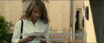 He couldn't come to Chateauroux
that summer. - An Impossible Love