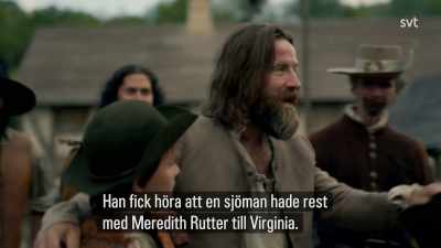 He heard I were a mariner,
so he asked about the docks, - Jamestown