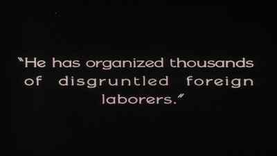 He has organized thousands
of disgruntled foreign
laborers. - The Penalty