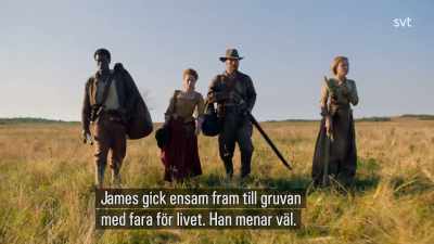 He risked his own life
for that. He means well. - Jamestown