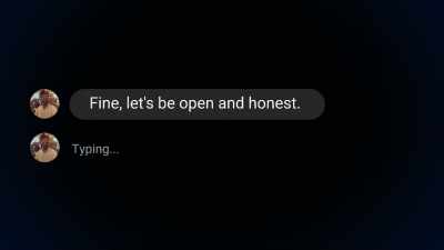He says to me, "Fine.
Let's be open and honest. - House of Hammer