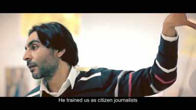 He trained us
as citizen journalists... - City of Ghosts