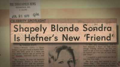 Hef was my first real
relationship where - Secrets of Playboy