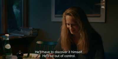 He'll have to discover it himself.
He'll be out of control. - Another Round
