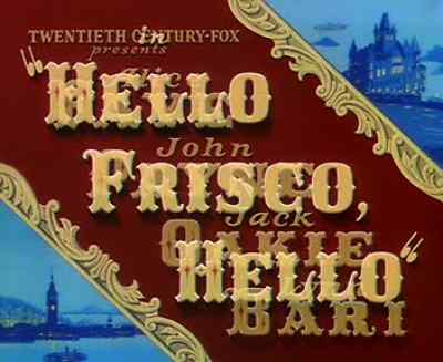 Hello, Frisco - Hello, Frisco, Hello