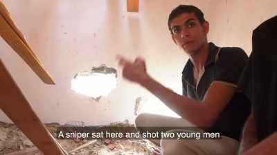 Here was a sniper,
and he killed two young men. - Killing Gaza