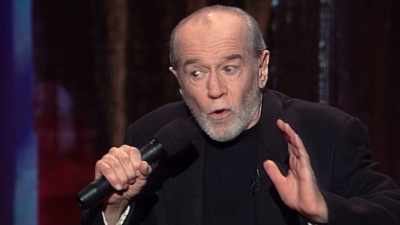 He's all-powerful, all-present,
all-knowing, and all-wise. - George Carlin's American Dream