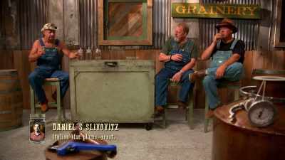   He's got the proof.
  Yeah, he's got proof. - Moonshiners: Master Distiller