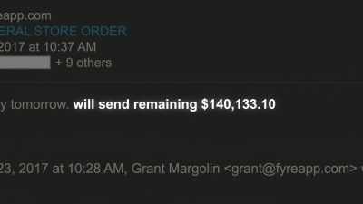 He's sending screenshots
of a confirmation page - Fyre Fraud