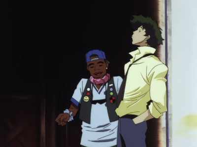 He's trying to fix up
that old ancient relic? - Cowboy Bebop