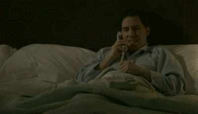 He's under there now, there's only
a candlewick bedspread between. - The Trip
