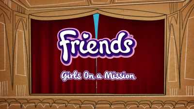 ♪ Hey ♪ - LEGO Friends: Girls on a Mission
