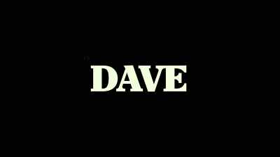 -* Hi, I'm Dave *
-* I'm Lil Dicky * - DAVE