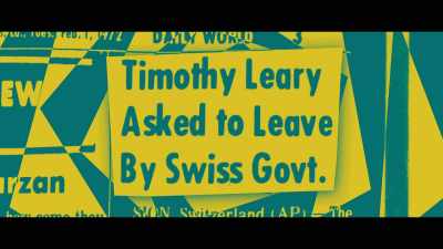 His asylum in Switzerland
was not safe anymore. - My Psychedelic Love Story