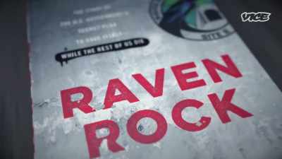 His book, "Raven Rock," - While The Rest Of Us Die