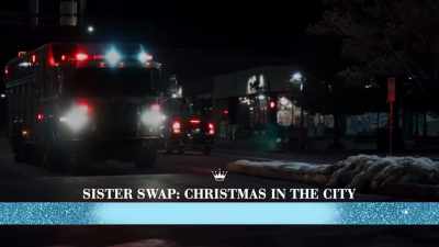 [horn honks] - Sister Swap: A Hometown Holiday