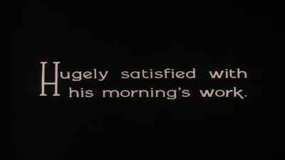 Hugely satisfied with
his morning s work. - The Penalty