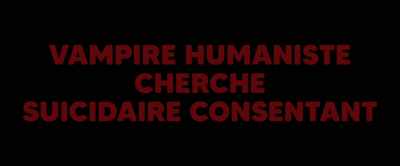 HUMANIST VAMPIRE - Humanist Vampire Seeking Consenting Suicidal Person