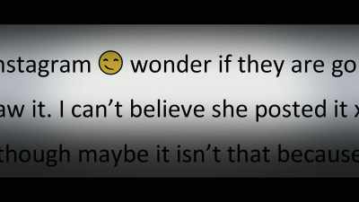 I already saw it.
I can't believe she posted it. - Coleen Rooney: The Real Wagatha Story