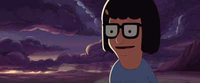 I am not.
Did you lose your jeans - The Bob's Burgers Movie