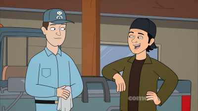 I bet the pay is crap.
[laughing] - Corner Gas Animated