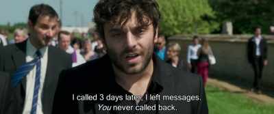 I called three days later,
I left messages. You never called back. - Back to Burgundy