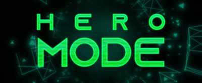 ♪ I came here to play ♪ - Hero Mode
